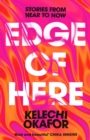 Edge of Here : The perfect collection for fans of Black Mirror - Book