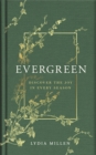 Evergreen : Discover the Joy in Every Season - Book