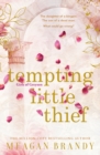 Tempting Little Thief : TikTok made me buy it! The spicy and addictive new romance from a million-copy bestselling author - eBook