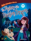 Maths Adventure Stories: The Mystery of the Division Dragon : Solve the Puzzles, Save the World! - eBook