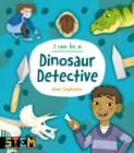 I Can Be a Dinosaur Detective - eBook