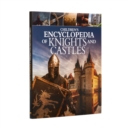 Children's Encyclopedia of Knights and Castles - Book