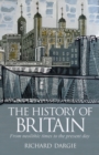 The History of Britain : From neolithic times to the present day - eBook