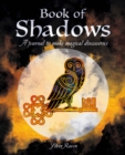Book of Shadows : A Journal to Make Magical Discoveries - Book