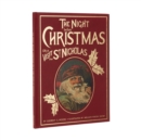 The Night Before Christmas or a Visit from St. Nicholas : A Charming Reproduction of an Antique Christmas Classic - Book