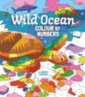 Wild Ocean Colour by Numbers - Book