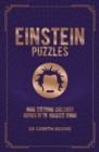 Einstein Puzzles : Brain Stretching Challenges Inspired by the Scientific Genius - eBook