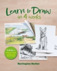 Learn to Draw in 4 Weeks : Includes a Step-by-Step Guide and Sketchpad - Book