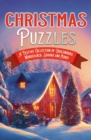 Christmas Puzzles : A Festive Collection of Crosswords, Worsearch, Sudoku and More! - Book