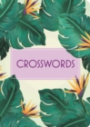 Crosswords : Over 130 Puzzles - Book