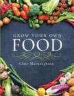 Grow Your Own Food - Book
