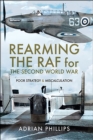 Rearming the RAF for the Second World War : Poor Strategy & Miscalculation - eBook