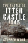 The Battle of Itter Castle, 1945 - eBook