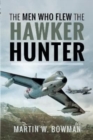 The Men Who Flew the Hawker Hunter - Book