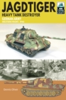 JagdTiger Heavy Tank Destroyer : German Army Western Front, 1945 - eBook