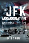 The JFK Assassination : Conspiracies and Coverups - eBook