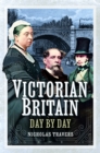 Victorian Britain Day by Day - Book
