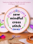 Sew Mindful Cross Stitch - Book