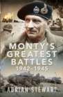 Monty's Greatest Battles 1942-1945 - eBook