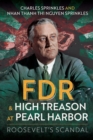 FDR and High Treason at Pearl Harbor : Roosevelt's Scandal - eBook