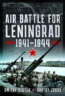 Air Battle for Leningrad : 1941 1944 - Book
