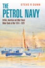 The Petrol Navy : British, American and Other Naval Motor Boats at War 1914 - 1920 - eBook