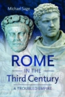 Rome in the Third Century : A Troubled Empire - Book