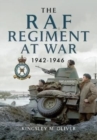 The RAF Regiment at War 1942-1946 - Book