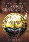 Great Battles of the Classical Greek World - Book