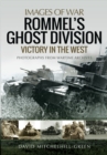 Rommel's Ghost Division : Victory in the West - eBook