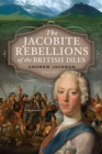 The Jacobite Rebellions of the British Isles - eBook