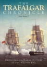 The Trafalgar Chronicle : Dedicated to Naval History in the Nelson Era: New Series 7 - Book