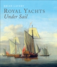 Royal Yachts Under Sail - eBook