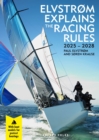 Elvstr?m Explains the Racing Rules : 2025-2028 Rules (with Model Boats) - Book