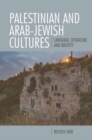 Palestinian and Arab-Jewish Cultures : Language, Literature, and Identity - eBook