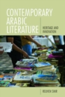 Contemporary Arabic Literature : Heritage and Innovation - Book