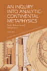 An Inquiry into Analytic-Continental Metaphysics : Truth, Relevance and Metaphysics - eBook