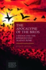 The Apocalypse of the Birds : 1 Enoch and the Jewish Revolt Against Rome - Book