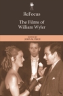 ReFocus: The Films of William Wyler - eBook