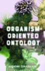 Organism-Oriented Ontology - Book