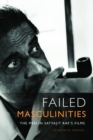 Failed Masculinities : The Men in Satyajit Ray's Films - Book