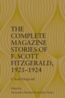 The Complete Magazine Stories of  F. Scott Fitzgerald, 1921-1924 - Book