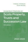Avizandum Statutes on Scots Property, Trusts and Succession Law : 2022-2023 - Book