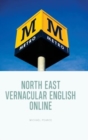North East Vernacular English Online - Book