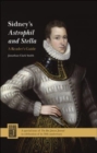 Sidney's Astrophil and Stella: A Reader's Guide : Ben Jonson Journal Volume 30 - Book