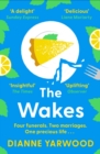 The Wakes : The hilarious and heartbreaking Australian bestseller - Book