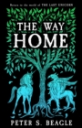 The Way Home : Two Novellas from the World of The Last Unicorn - Book