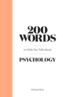 200 Words to Help You Talk About Psychology - eBook