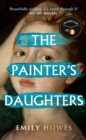 The Painter's Daughters : The award-winning debut novel selected for BBC Radio 2 Book Club - Book