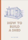 How to Build a Shed - eBook